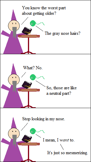 He doesn’t even have a nose!